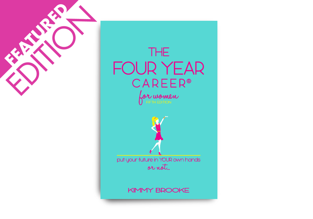 The Four Year Career® for Women: Fifth Edition